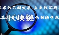 在TPWallet上，用户可以通过多种方式在BSC链上进行