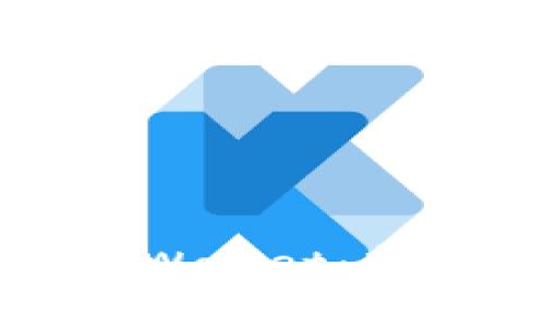 如何下载和使用TPWallet：新手指南与实用技巧